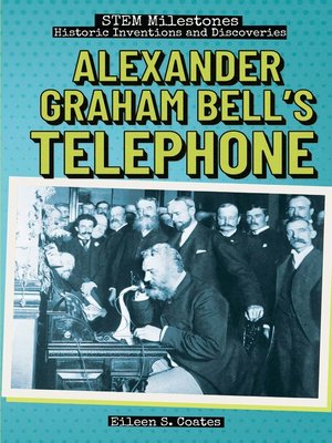 cover image of Alexander Graham Bell's Telephone